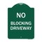 Signmission Designer Series Sign-No Blocking Driveway, Green & White Aluminum Sign, 18" x 24", GW-1824-23854 A-DES-GW-1824-23854 - alternate 1